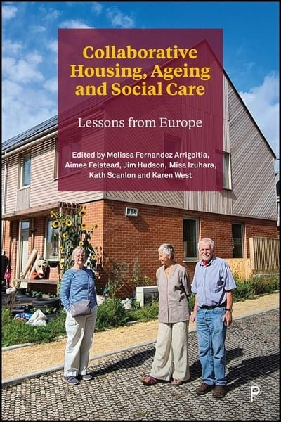 BOOK: Edited collection on CH, Ageing and Care, briging lessons from European research and policy and pracitioner voices 