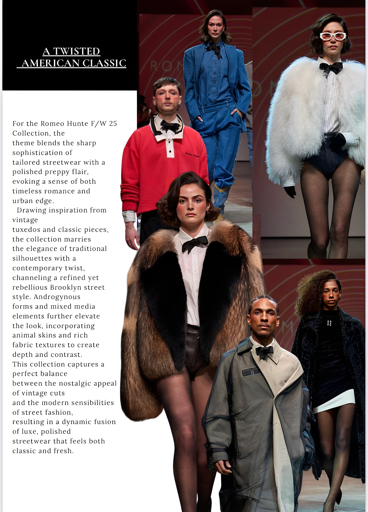 Models walking on a runway showcasing a fashion collection inspired by vintage tuxedos and classic pieces, with a contemporary twist and animal skin textures, featuring both glamorous and edgy streetwear elements.