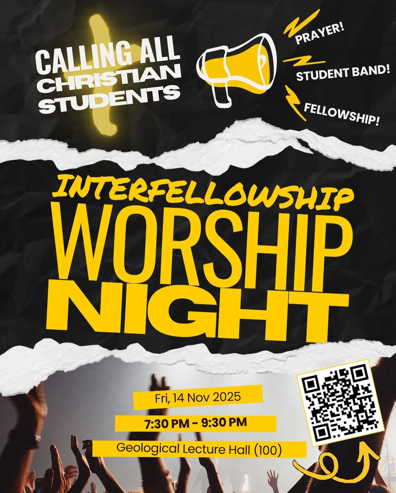 📢📢NEXT FRIDAY📢📢 join Christian fellowships on campus for inter-fellowship worship night! Geo Hall 100 at 7:30 PM. Invite your friends!!