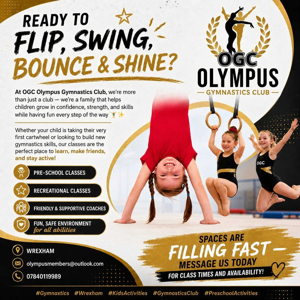 Interested? Get in touch with us today and book in for taster sessions...
📱Text 07840119989 or via Whatts app
📩 olympusmembers@outlook.com
🌐www.olympusgymnastics.co.uk
💬Facebook or Instagram messenger