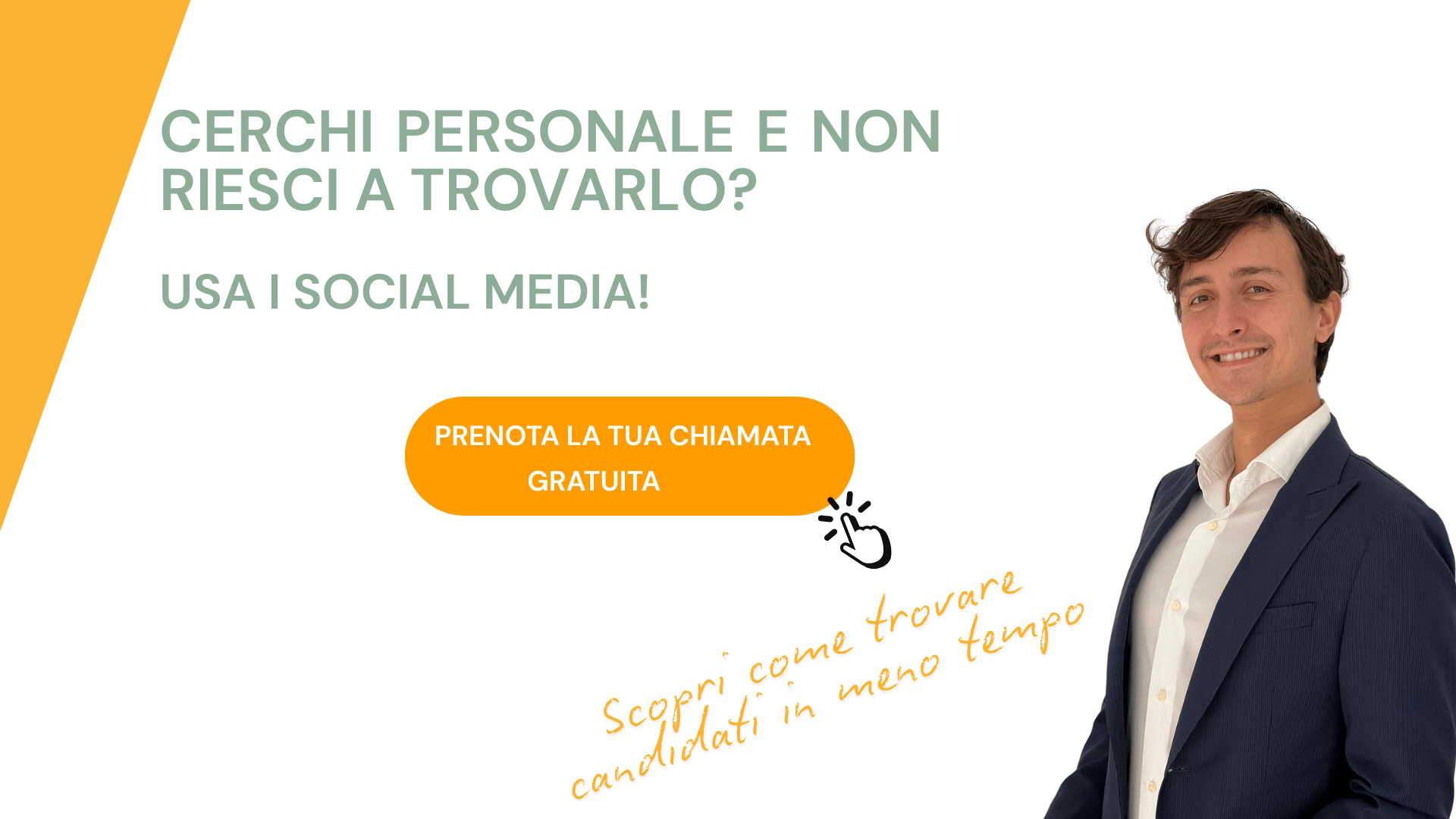 Banner promozionale con testo che invita a usare i social media per trovare personale e prenotare una chiamata gratuita.