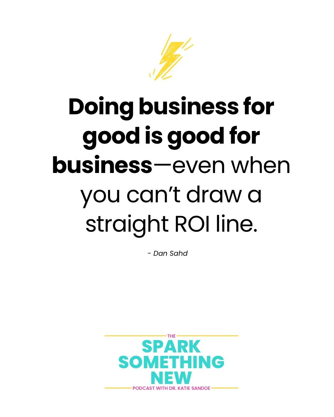 Leaders love to talk about abundance&hellip; but very few actually lead that way.

Listening back to my conversation with Dan Sahd, one theme kept rising to the surface: This is a leader who is deeply comfortable investing in things that can&rsquo;t 