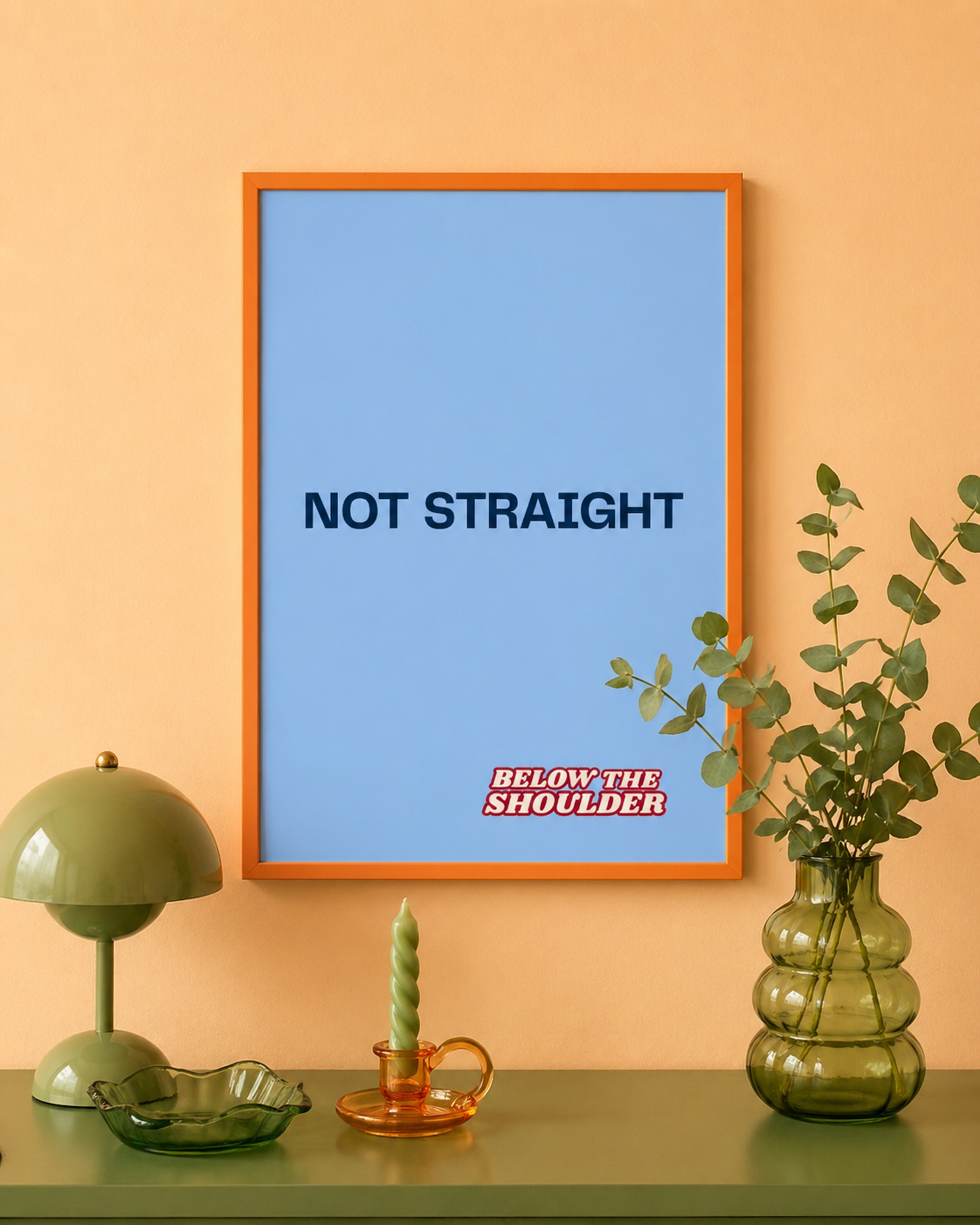 NOT STRAIGHT Blue Poster