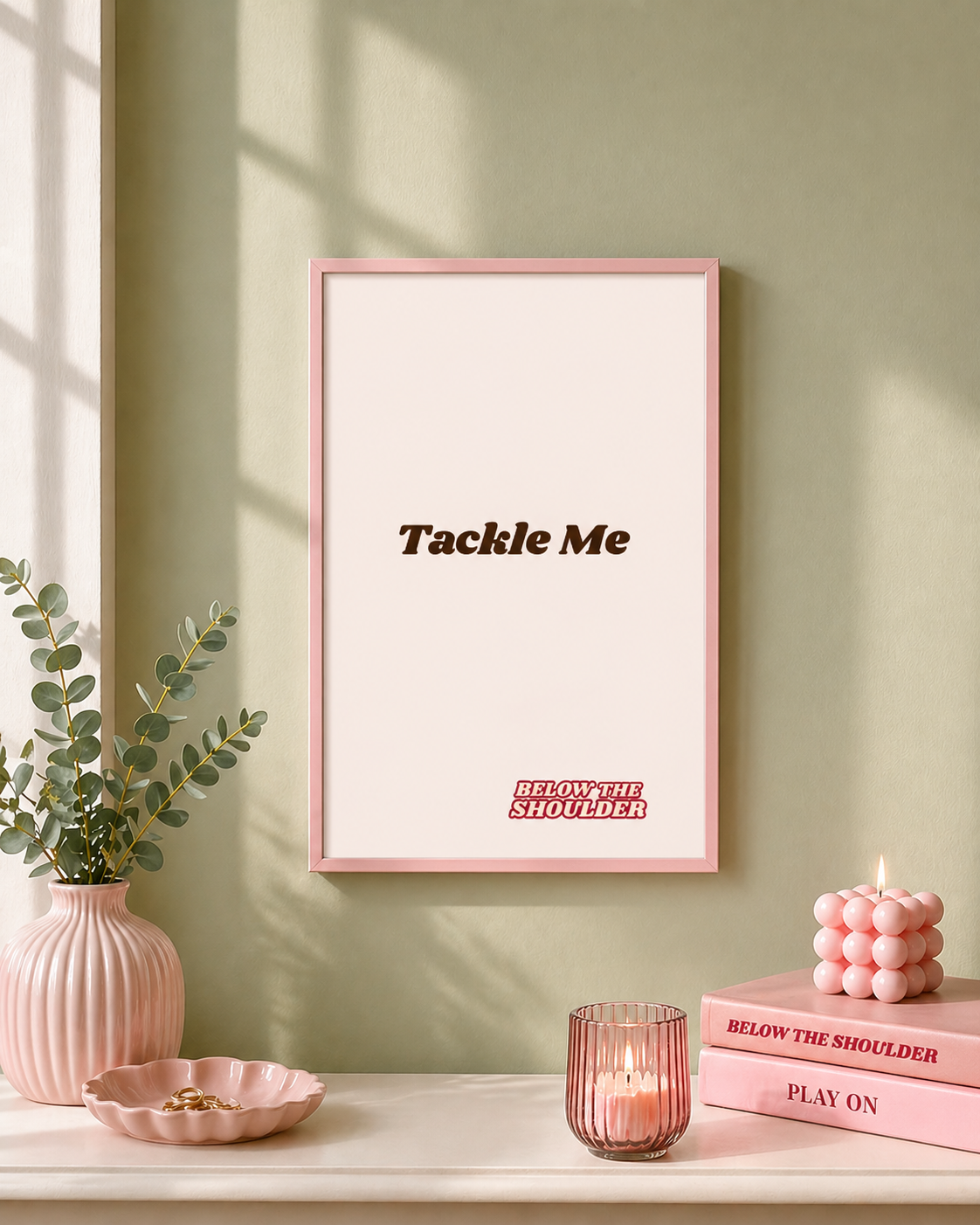 Tackle Me White Poster