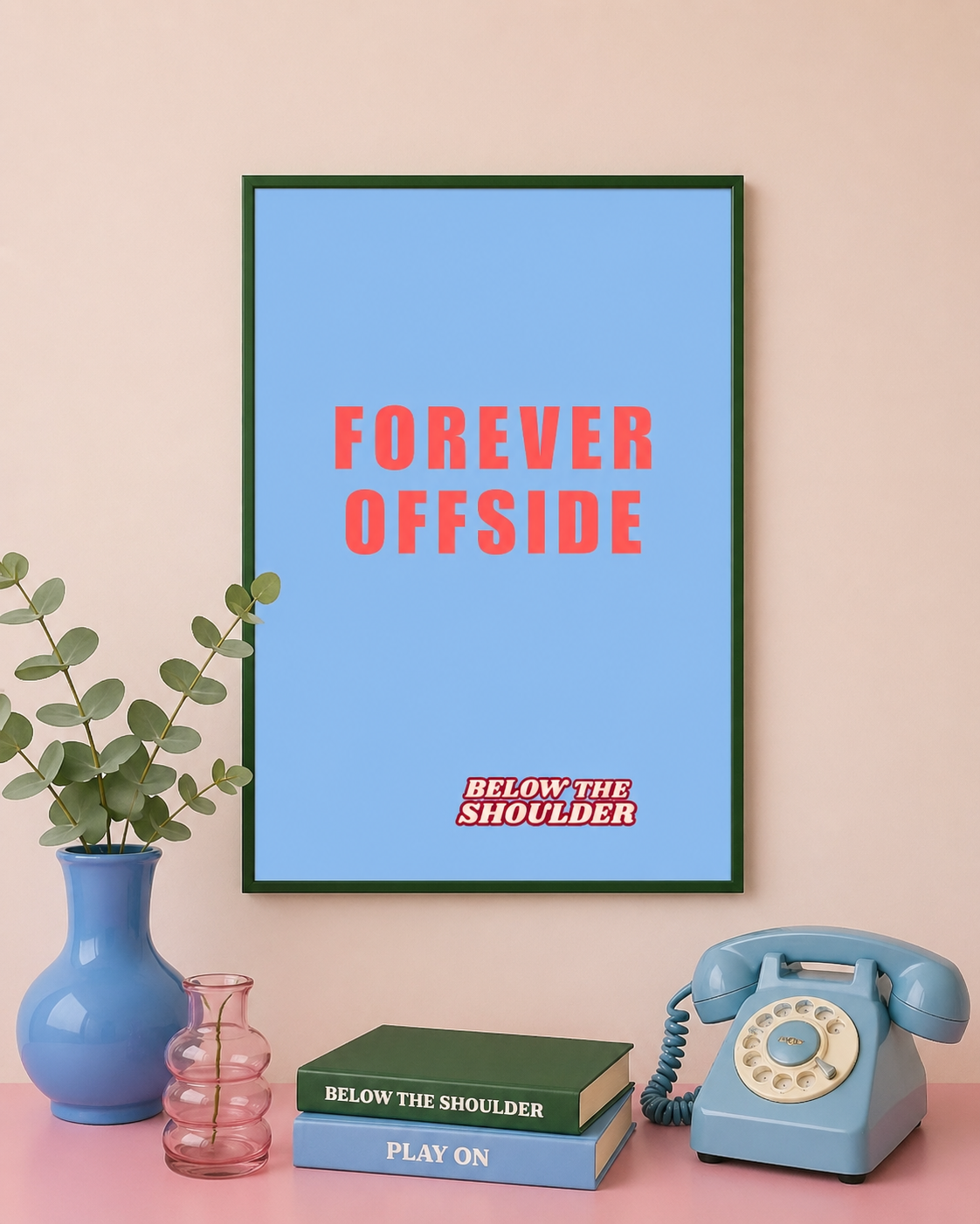 Forever Offside Blue Poster