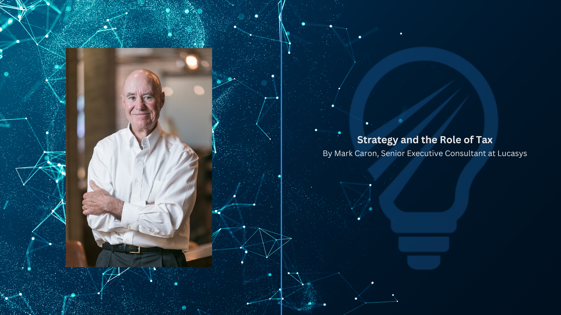 Strategy and the Role of Tax