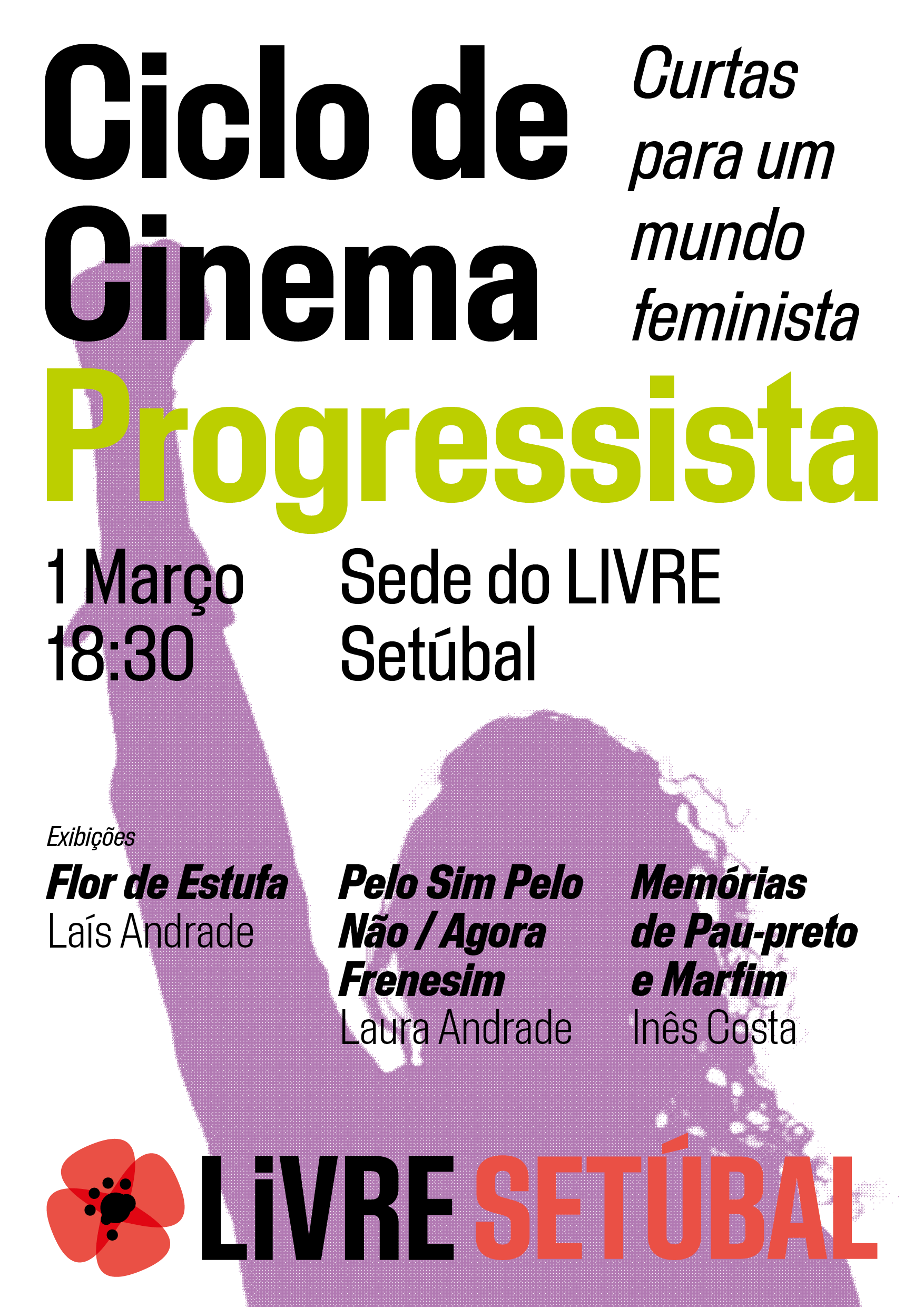 1.º edição do Ciclo de Cinema Progressista | LIVRE | 2024