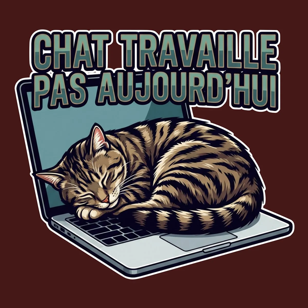 Chat travail pas aujourd'hui - Standard 1.jpg