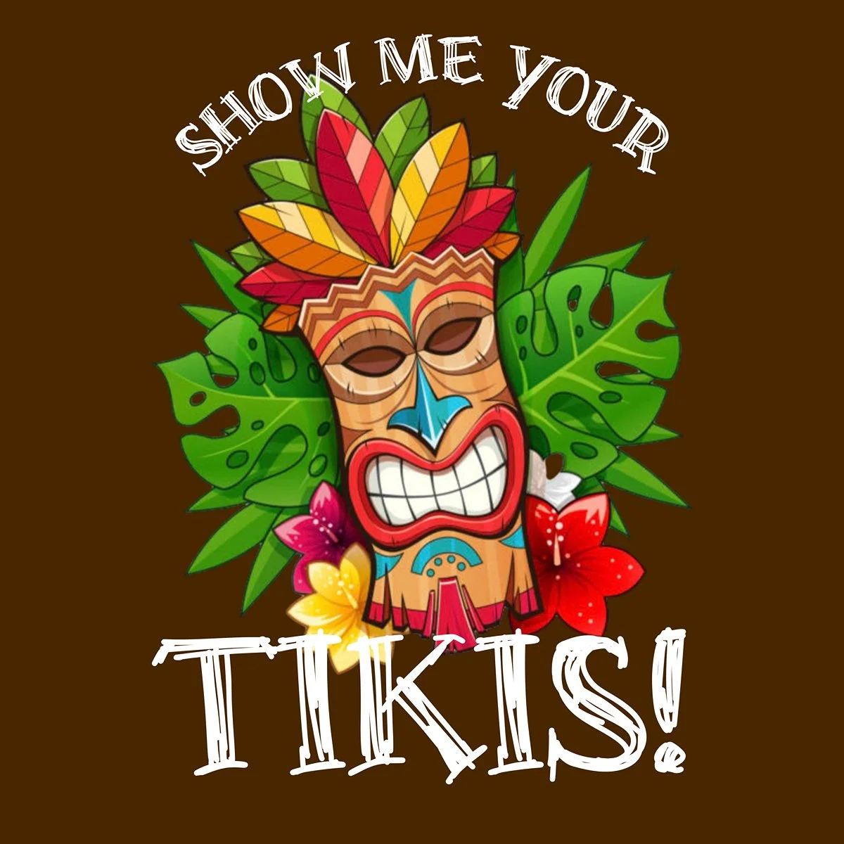 Show me your tikis - Tikis!.jpg