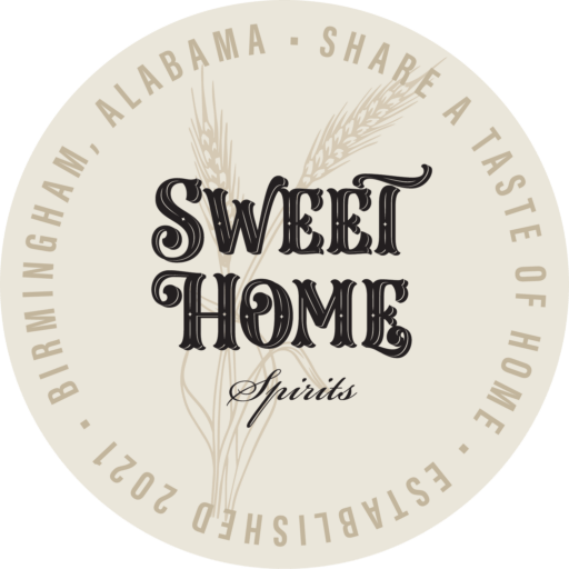 A circular logo for Sweet Home Spirits with beige background and dark text. It features wheat stalks and the name in vintage font, with surrounding text listing Birmingham, Alabama, and phrases about tasting and sharing spirits, dated 2021.