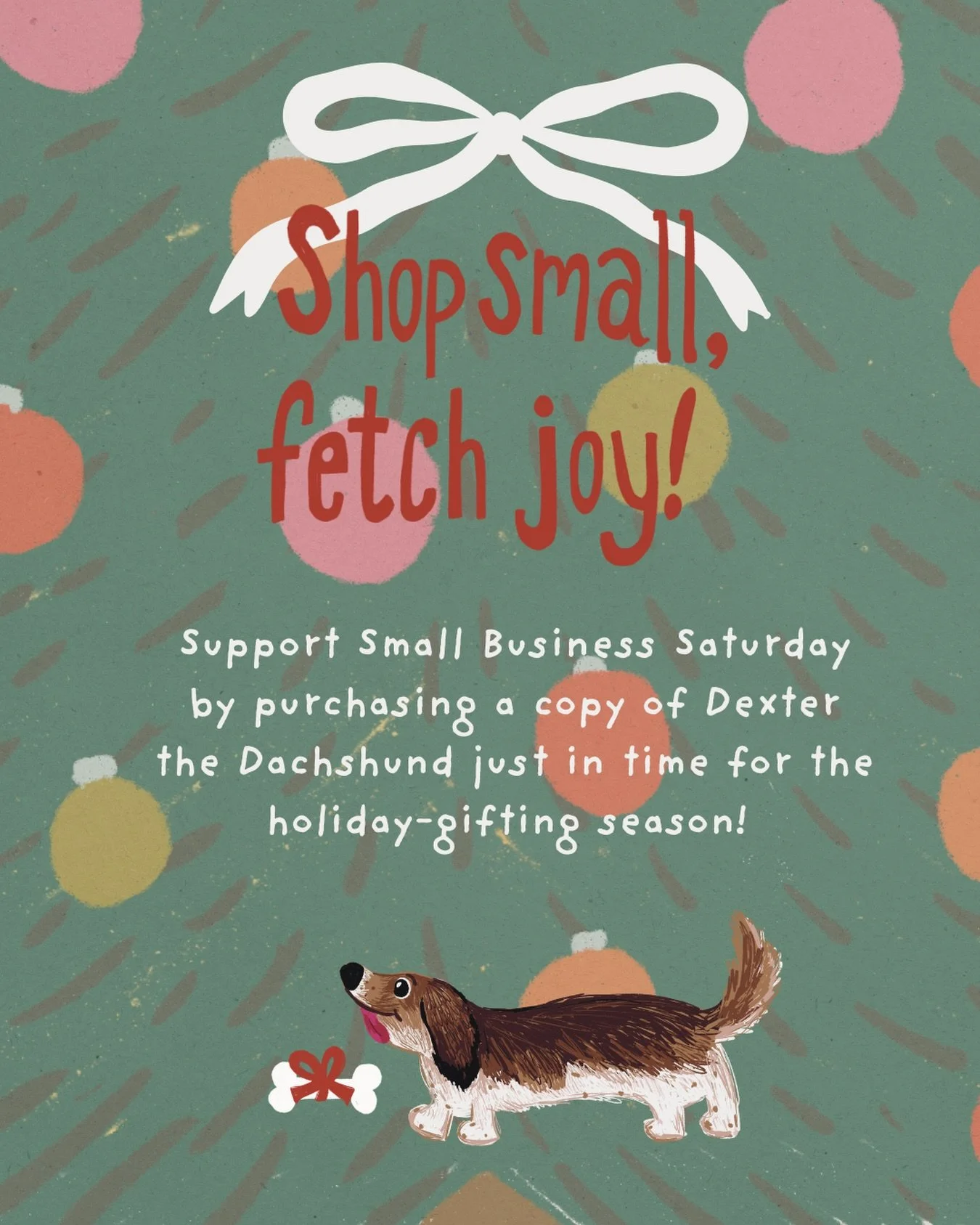 Looking for the perfect holiday gift for a dog-loving child in your life? 🎁🐾 ☃️ Support Small Business Saturday by pre-ordering a copy of Dexter the Dachshund today! 

Use the link in our bio to get yours. All copies will be shipped out in time for