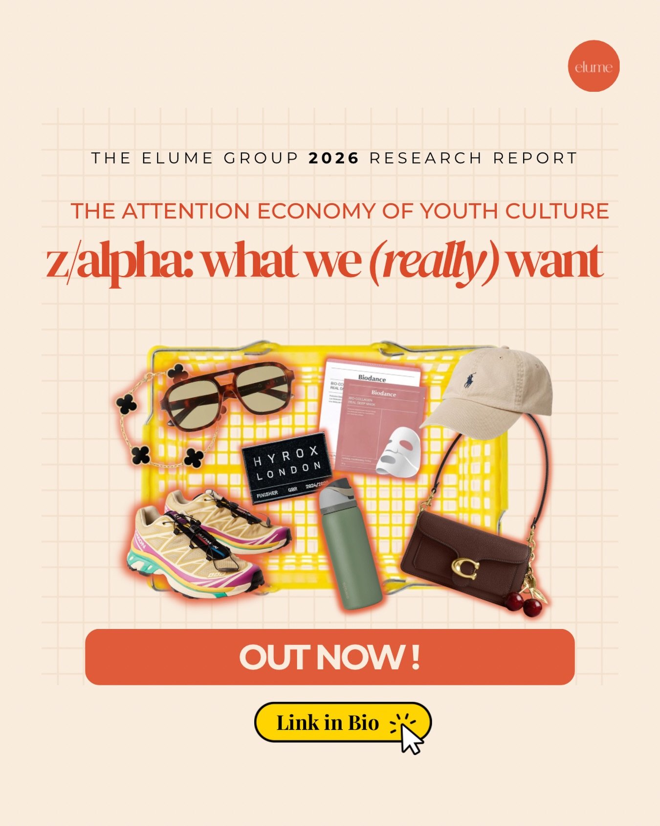 Our 2026 report is LIVE !! Directly from the voice of Z/Alpha. 

We surveyed 100 consumers aged 14-26 in partnership with our Elume (w)interns, who live this culture daily. 

The result? The truth of what&rsquo;s actually shaping consumer behavior. 
