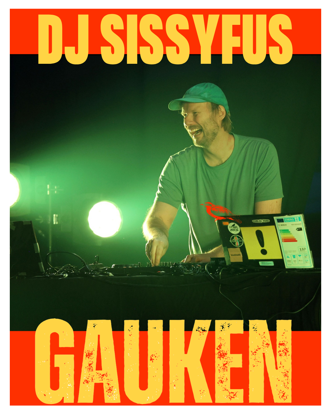 DJ Sissyfus er òg kjent som Center of the Universe, eller Jørgen Skjulstad. Ikkje berre opptrer han med eigen musikk på Gauken. Han er også ein garva DJ som har stupa ned i miksturen av internasjonal folkemusikk, elektronisk musikk og norsk tradisjon
