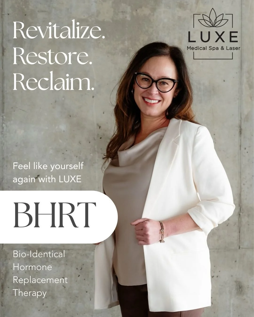 ✨ Restore your vitality, energy, and wellness with our exclusive BHRT (Bioidentical Hormone Replacement Therapy) program at Luxe Medical Spa &amp; Laser. ✨

💎 Sign up now to enjoy introductory pricing and receive a LUXE gift to celebrate your journe