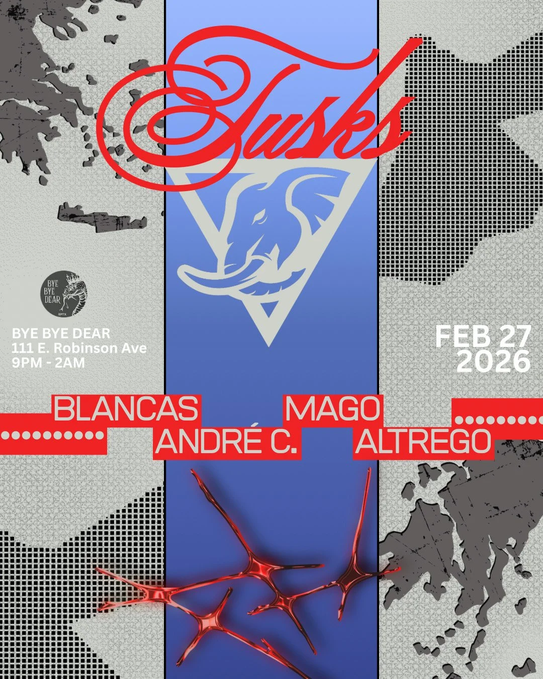 Tusks at Bye Bye Dear