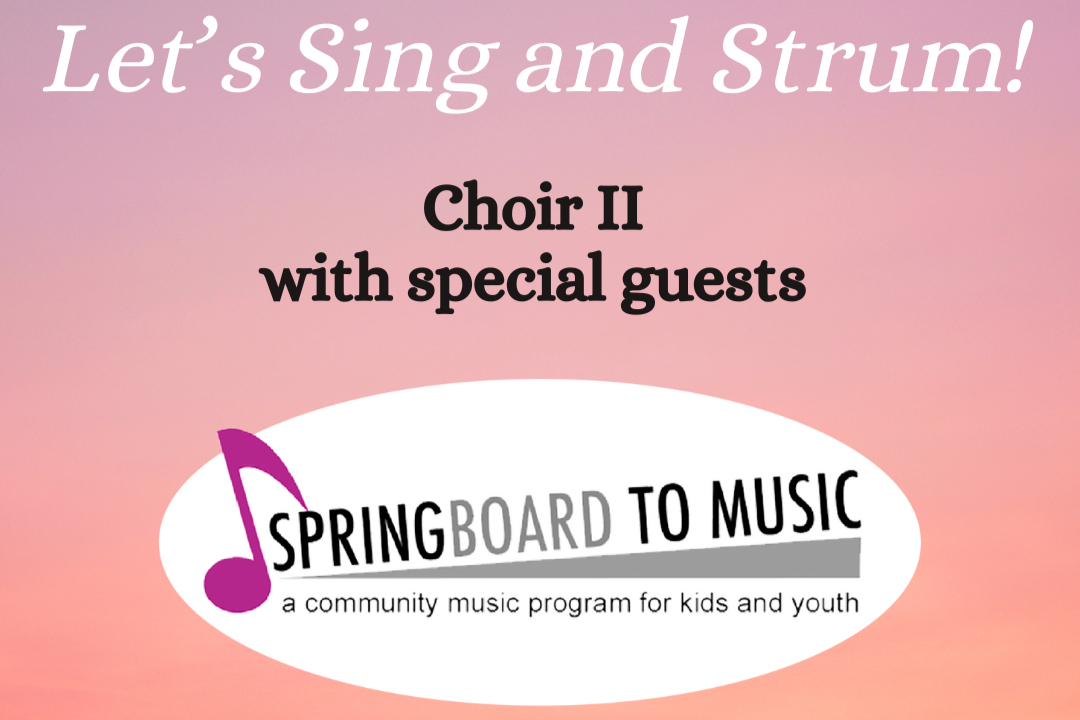 Let’s Sing and Strum! with Springboard to Music