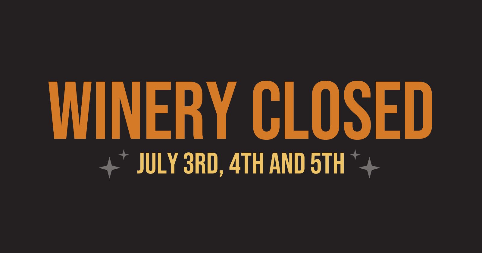 Winery & Ridge Grille Closed