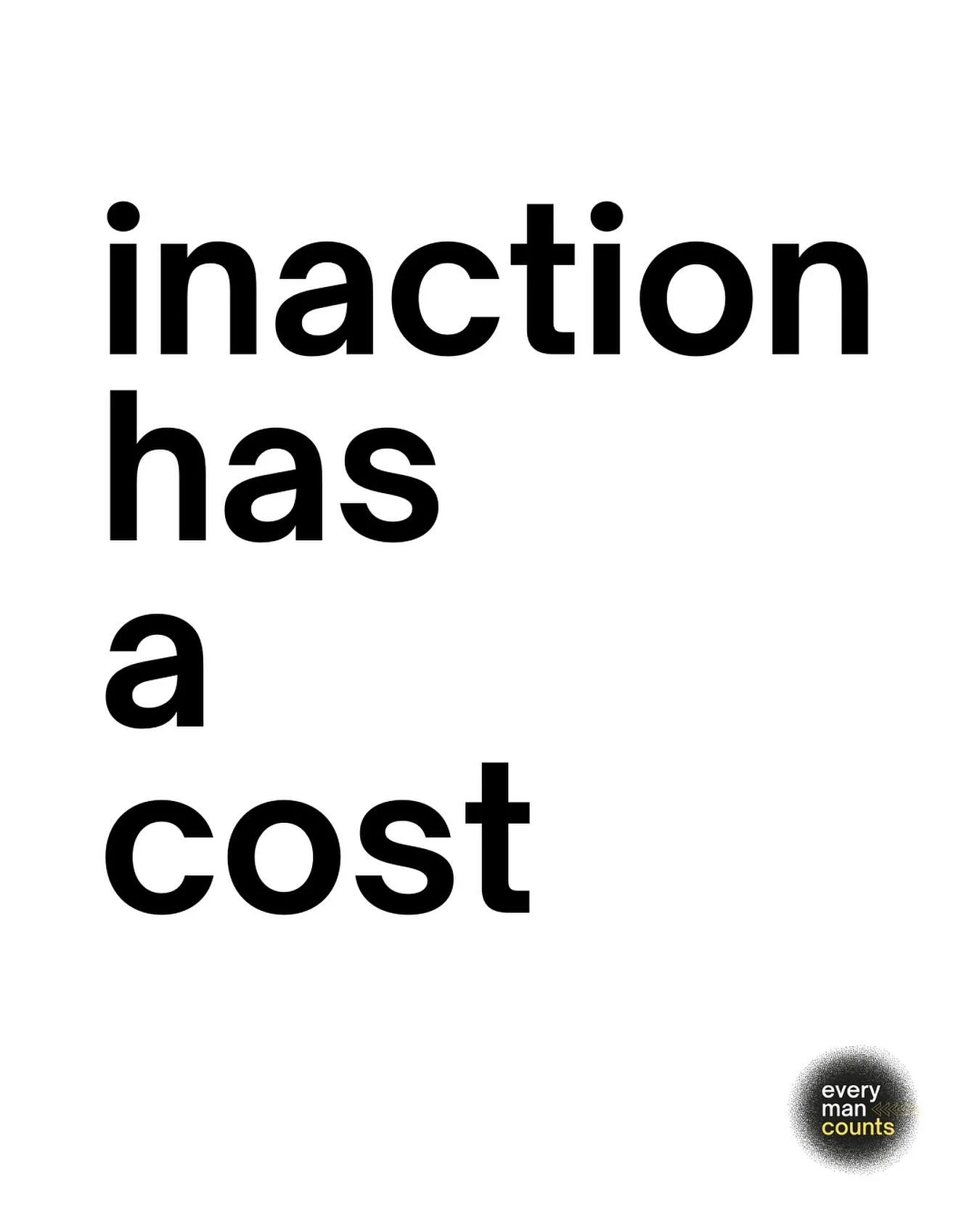 Life, dreams, relationships, impact, purpose, ideas, art, kindness, connection- what have you lost to inaction? 
.
#EveryManCounts #WilmingtonMen #MensWork #GoodMen #MensGrowth #PersonalDevelopment #Community #Leadership #InnerWork #MaleSupport #Acco