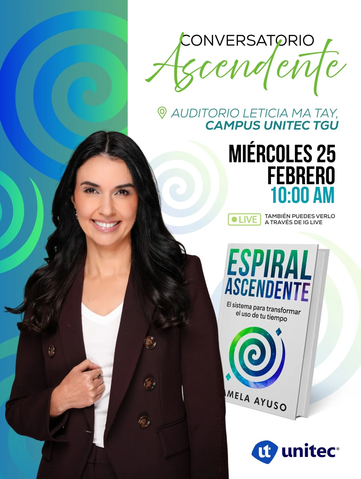 ✨ Este mi&eacute;rcoles nos vemos en UNITEC ✨
Estoy muy emocionada porque haremos el lanzamiento presencial de Espiral Ascendente con un conversatorio muy especial.

📍 Auditorio Leticia Ma Tay, Campus UNITEC TGU
🗓️ Mi&eacute;rcoles 25 de febrero
🕙