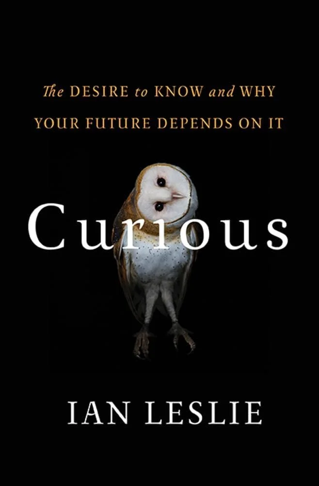 Curious by Ian Leslie