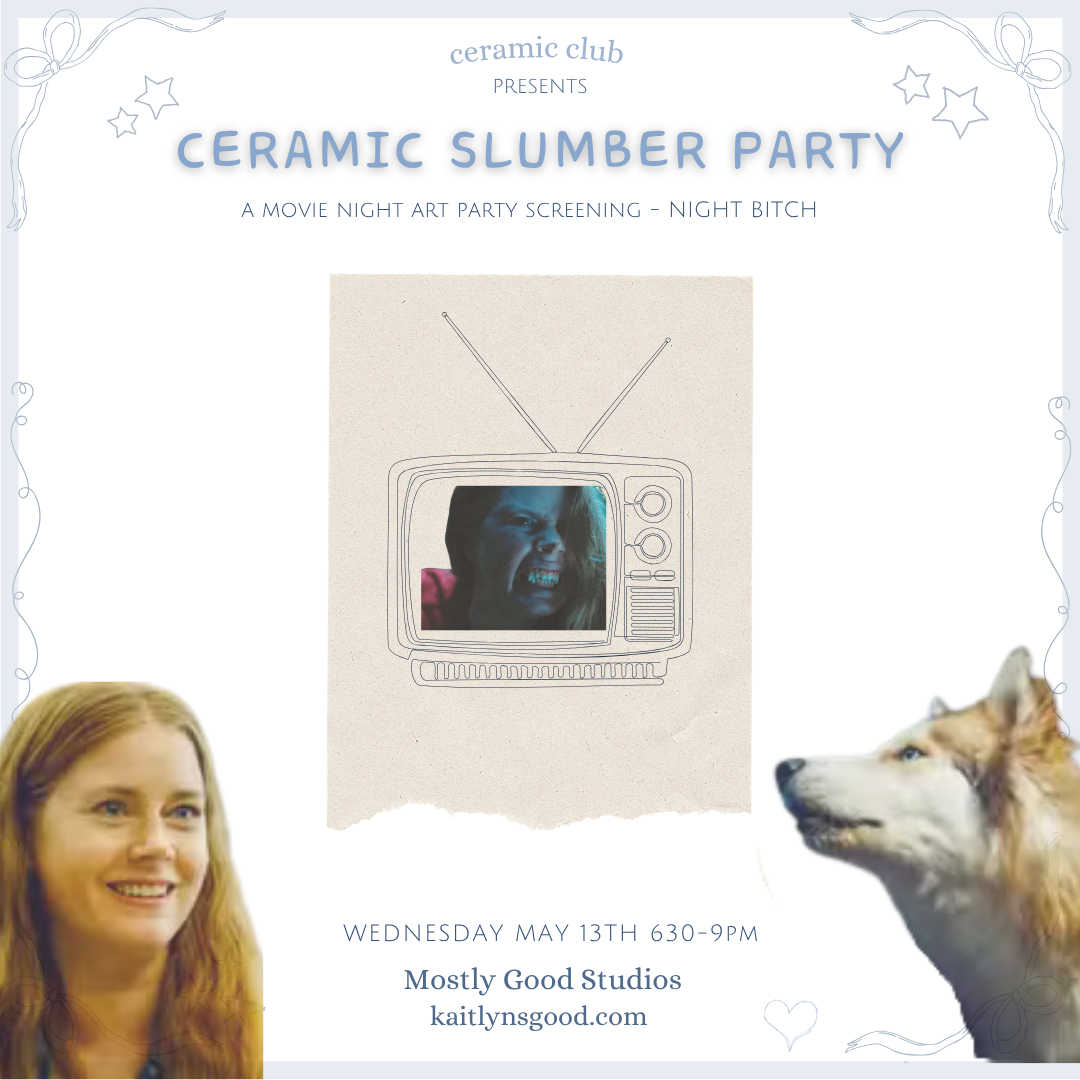 Ceramic Slumber Party - NIGHT BITCH