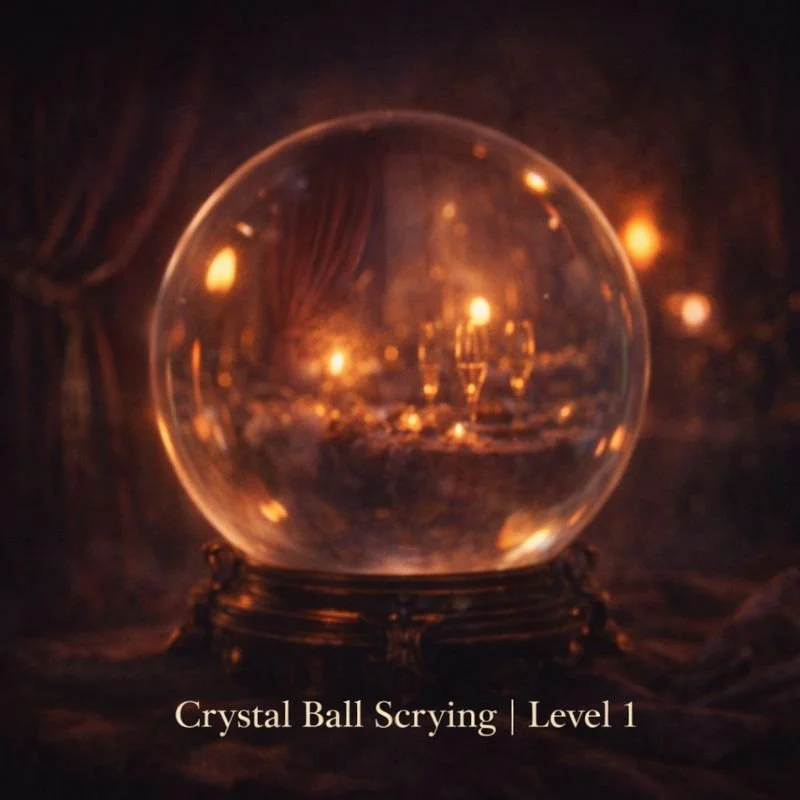 Crystal Ball Scrying | Level 1