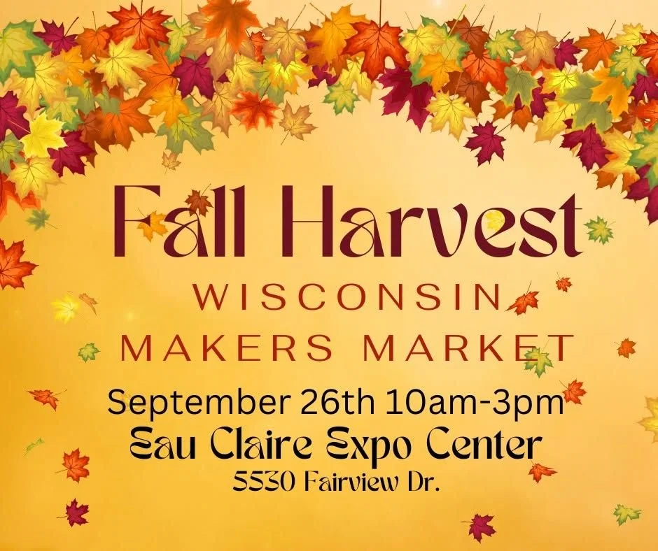 The Fall Harvest with Wisconsin Makers Market