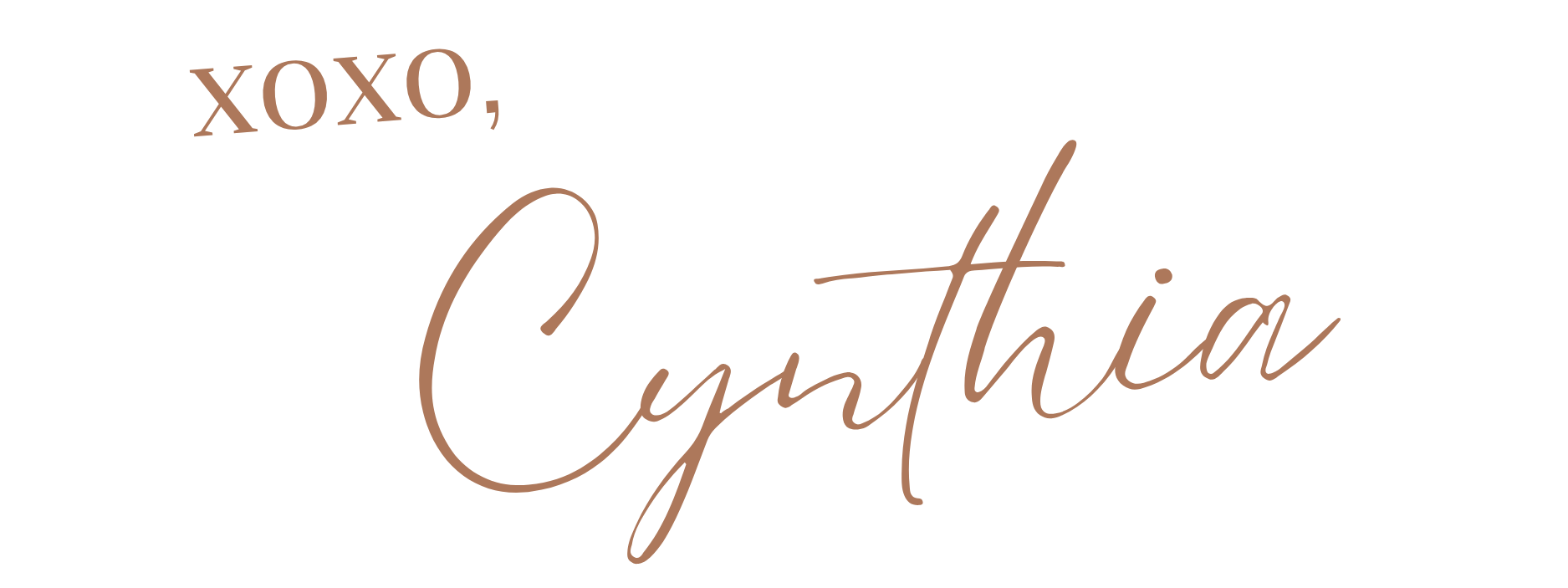 Text saying 'XOXO, Cynthia' in various fonts and sizes.