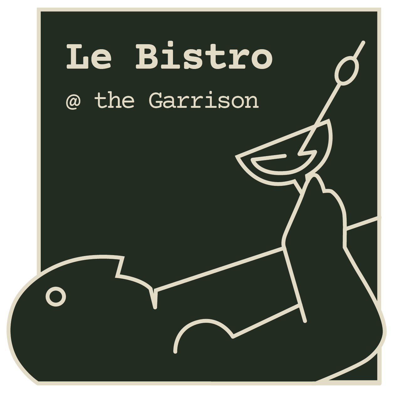 Le Bistro @ the Garrison