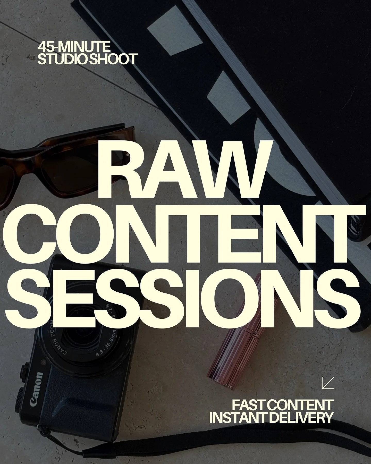 Need a fast refresh for your socials? 
Our Raw Content Session is designed for exactly that. 

These fast paced 45-minute shoots are simple, relaxed and created with social media in mind. 
Expect natural, Pinterest-inspired imagery delivered instantl