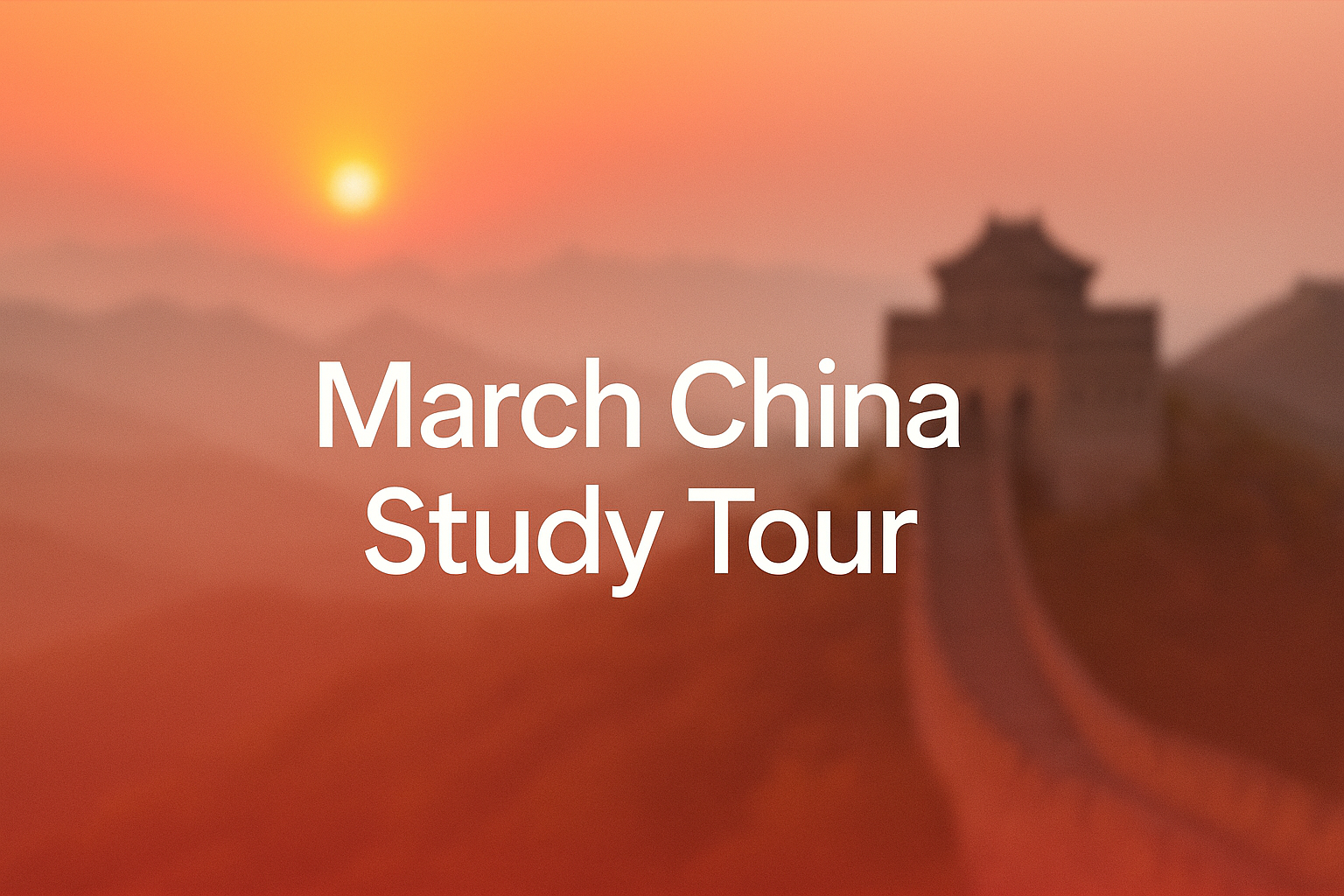March China Study Tour — Asbury & BCTC Students