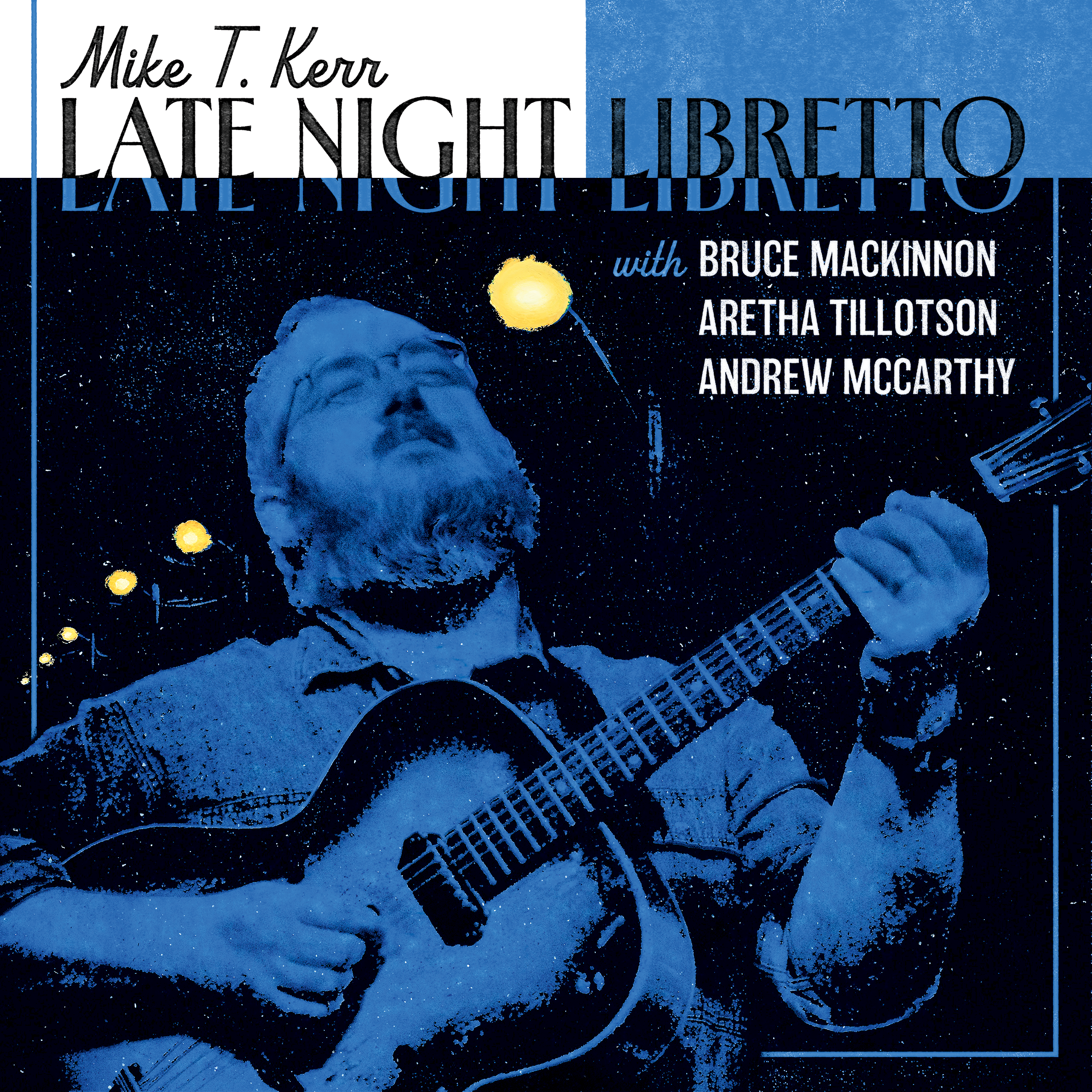 Late Night Libretto by Mike T. Kerr
