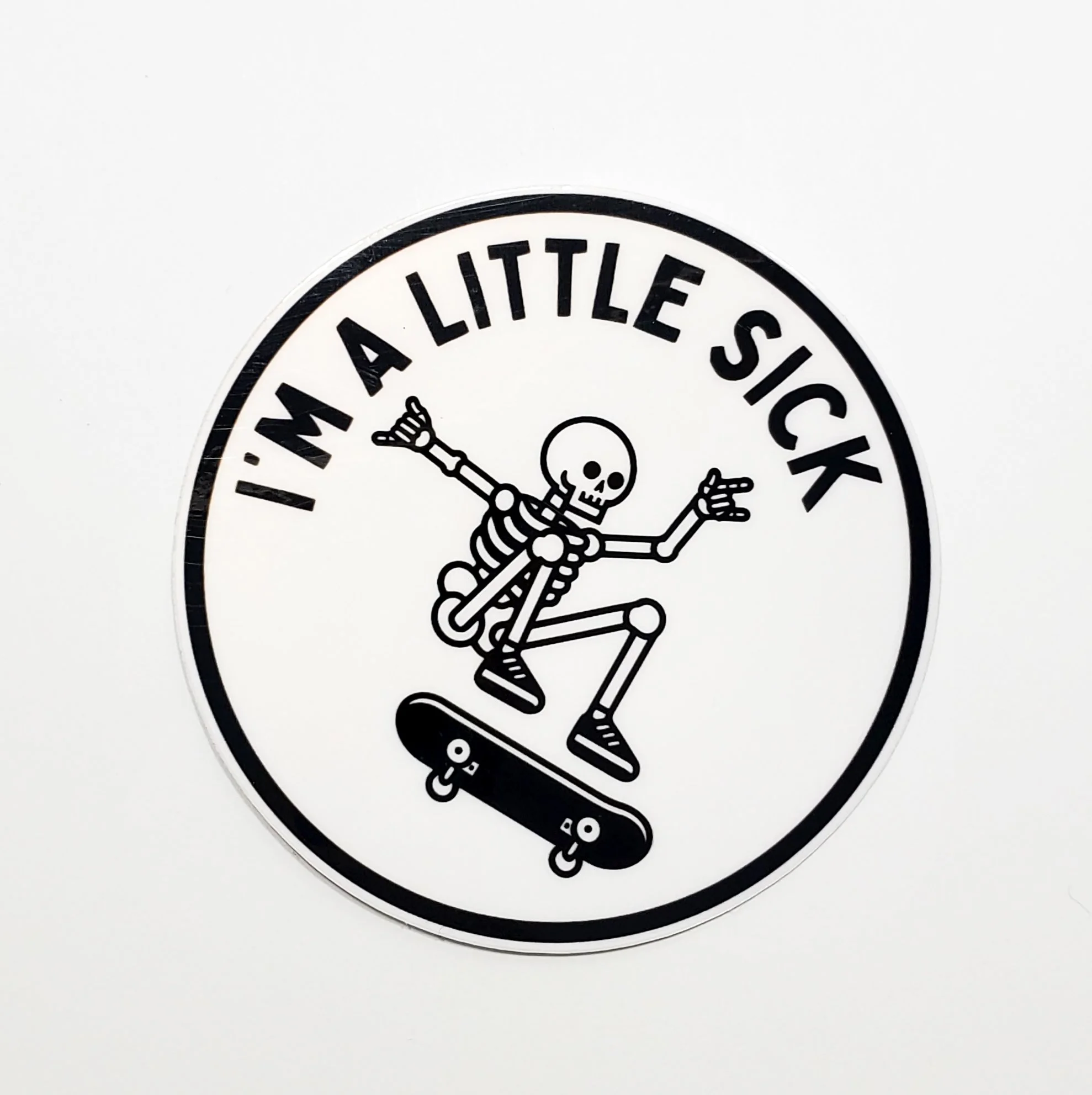 I'm a Little Sick Sticker