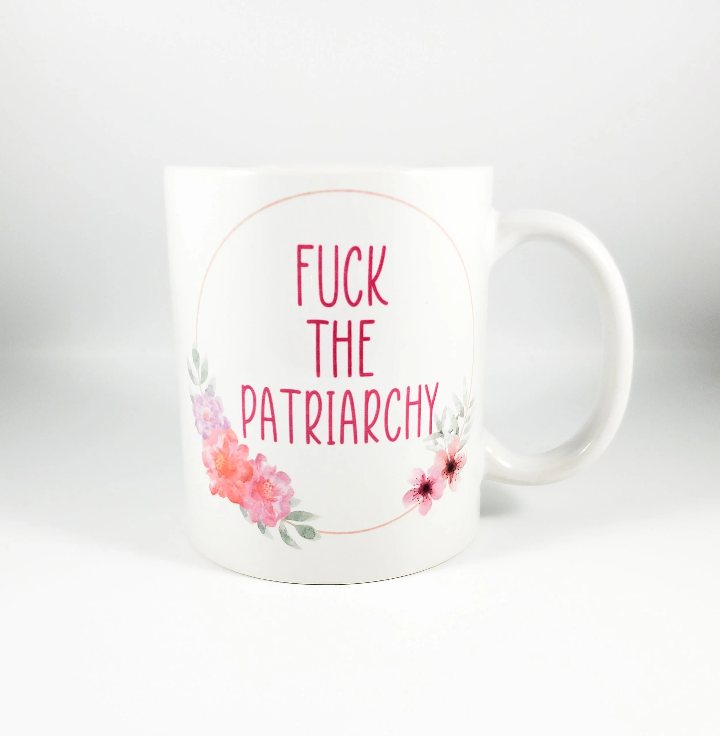 Fuck the Patriarchy mug