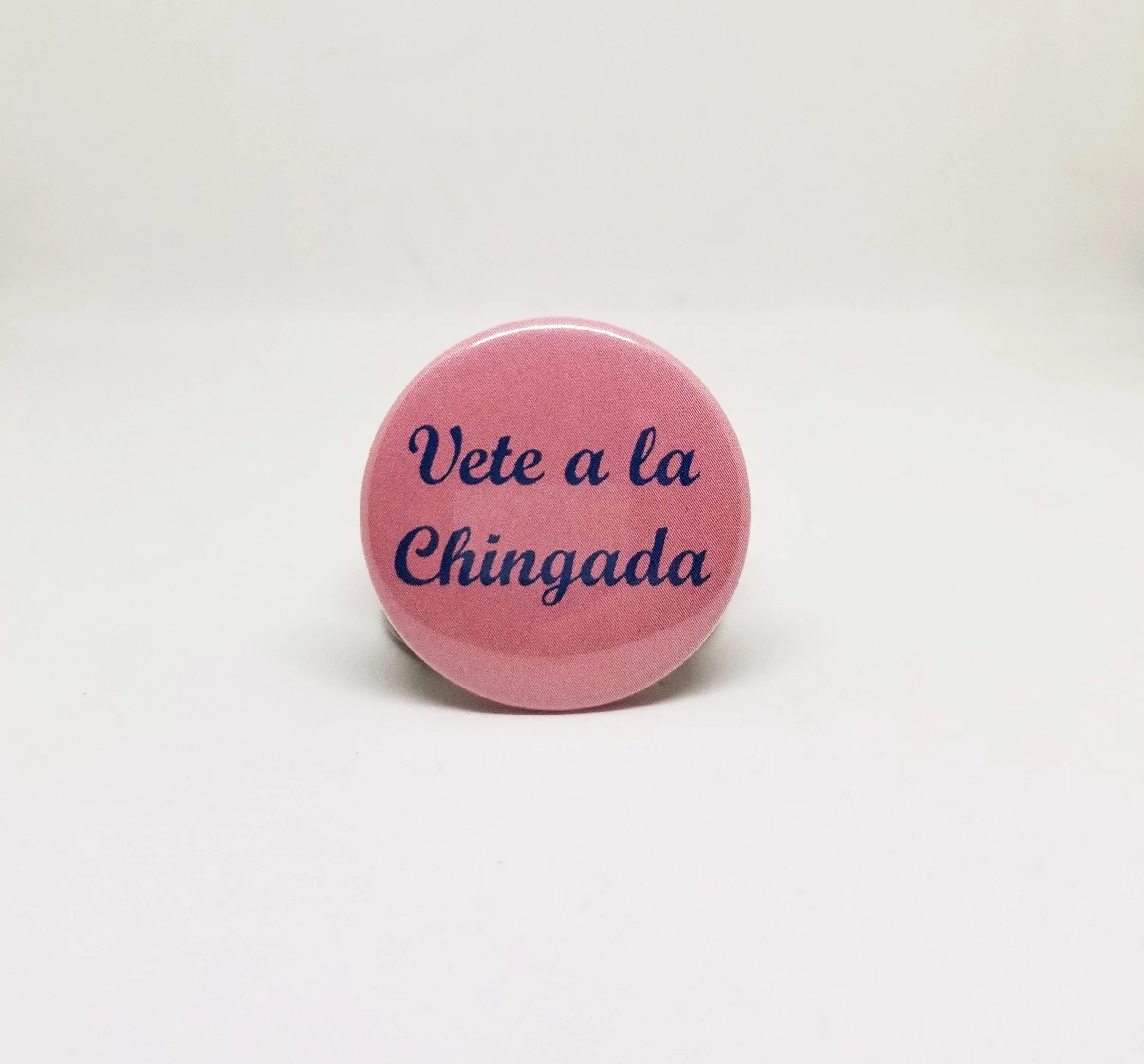 Vete a la chingada button pin