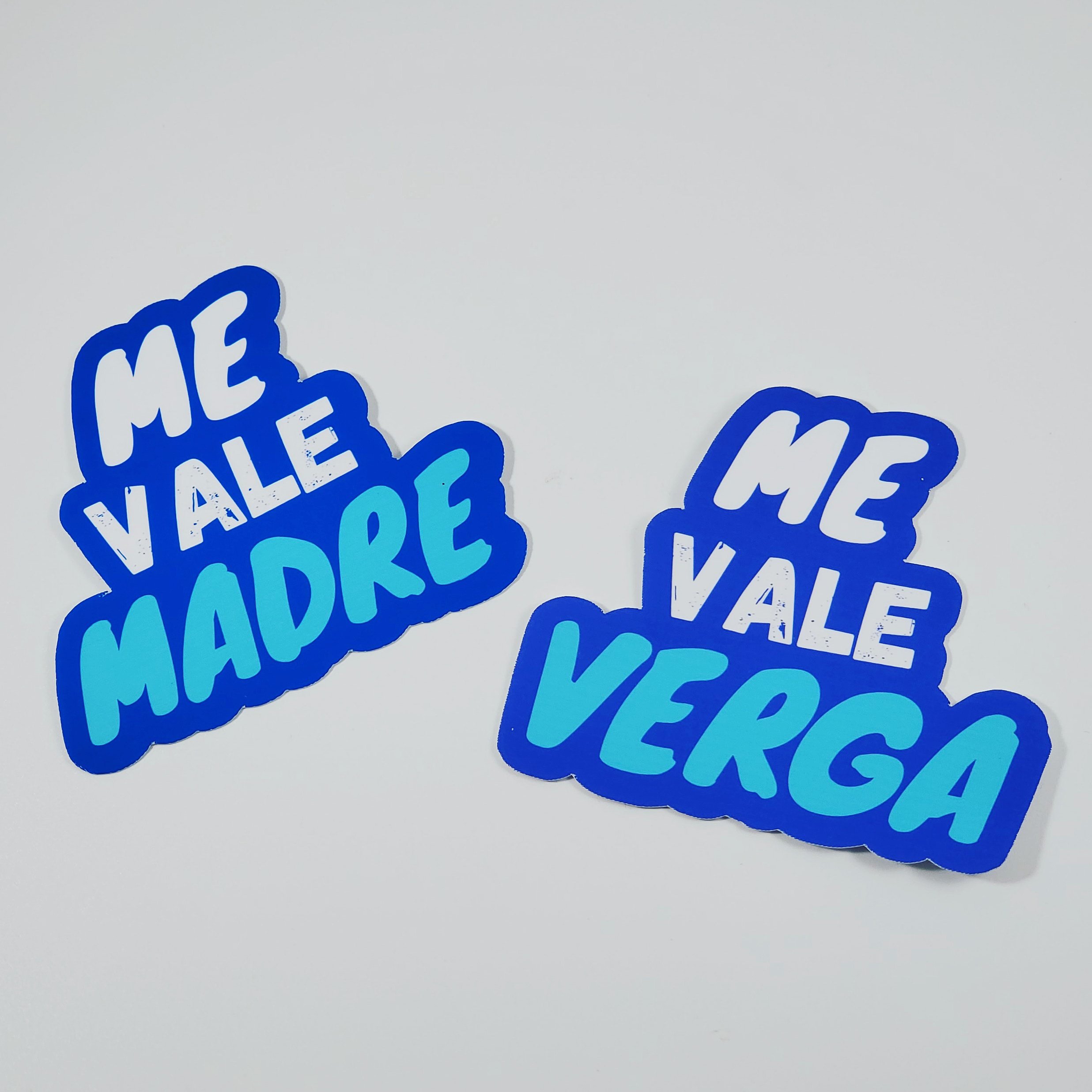 Me Vale Verga or Me Vale Madre sticker