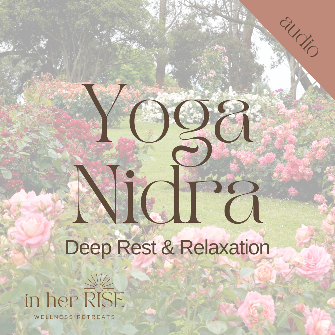 Yoga Nidra for Deep Rest & Relaxation