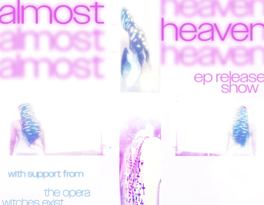 Almost Heaven w/ The Opera, Witches Exist, Amelia's Best Friend