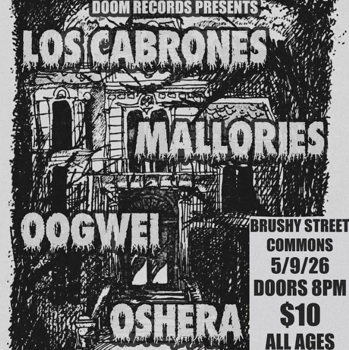 Los Cabrones, Oshera, Mallories, Oogwei w/ Oogwei, mallories , Oshera