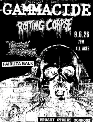 Gammacide / Rotting Corpse / Morta / Fairuza Balk