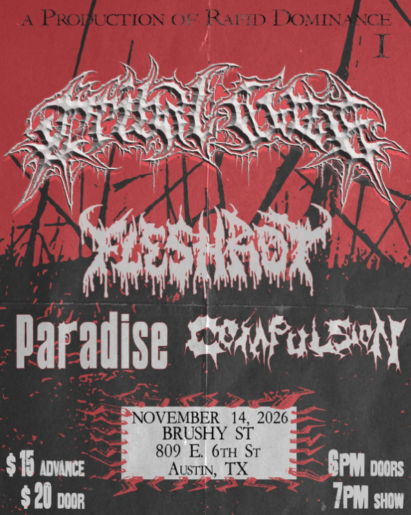 Tribal Gaze / Fleshrot / Paradise / Compulsion
