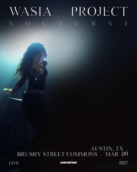 Live Nation Presents: Wasia Project - Nocturne Live 2027
