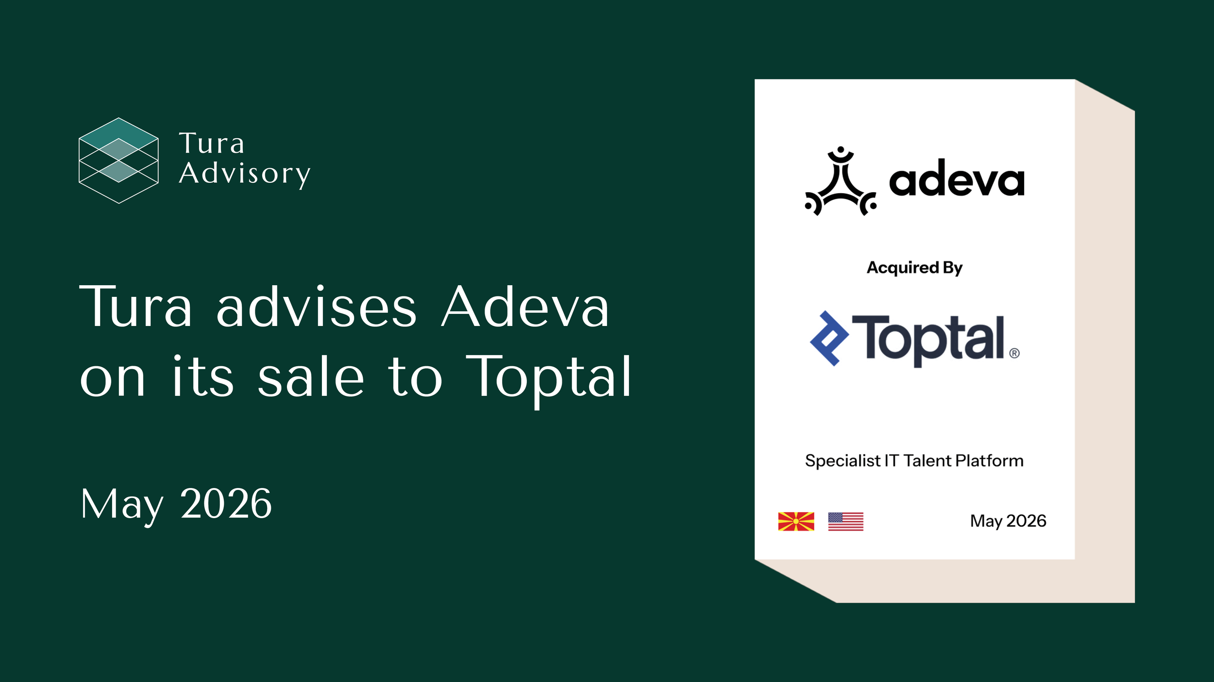 13:13 Tura Advisory deal announcement graphic: Adeva acquired by Toptal, May 2026.