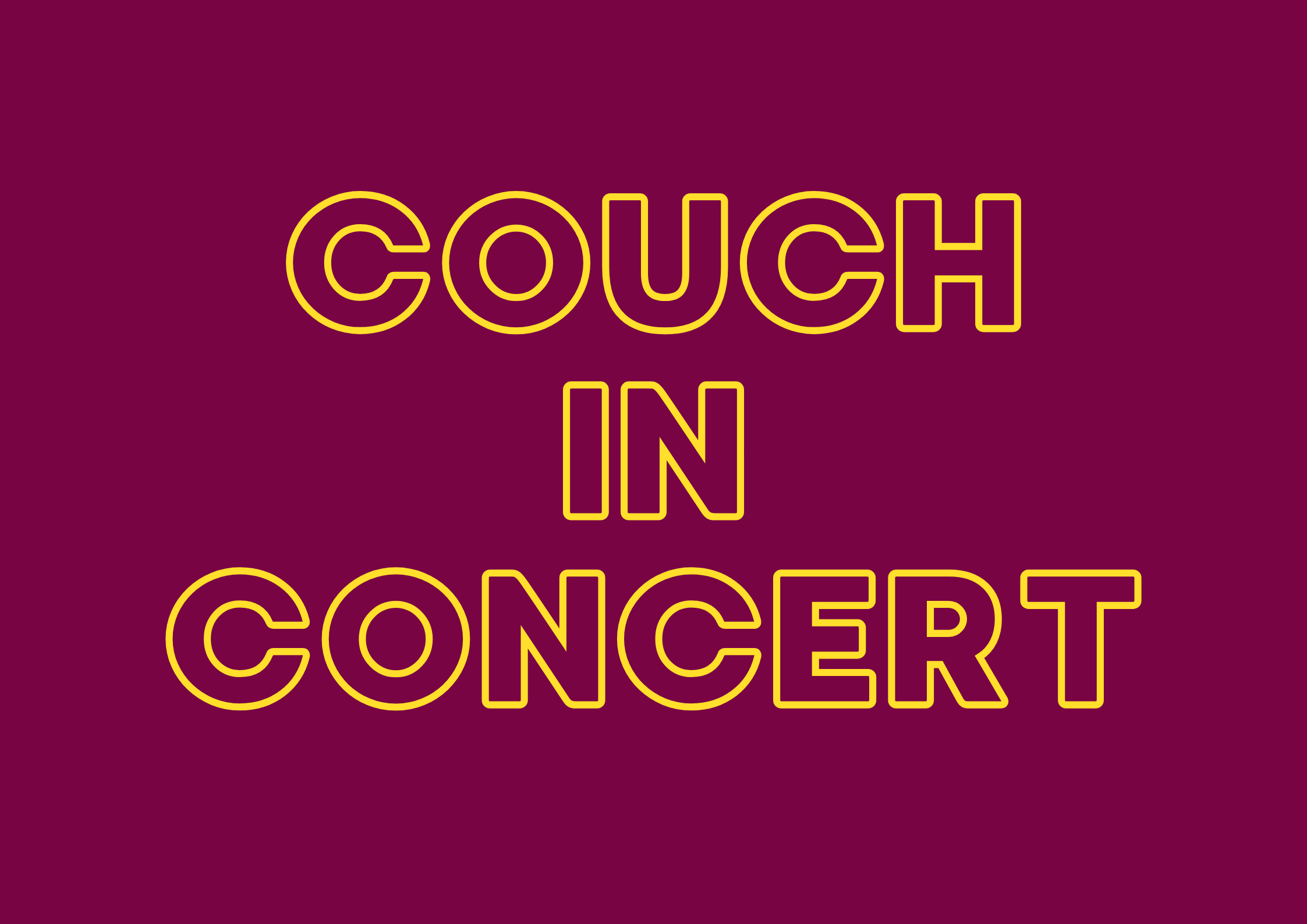 Couch in Concert- Rückschau und Ausblick