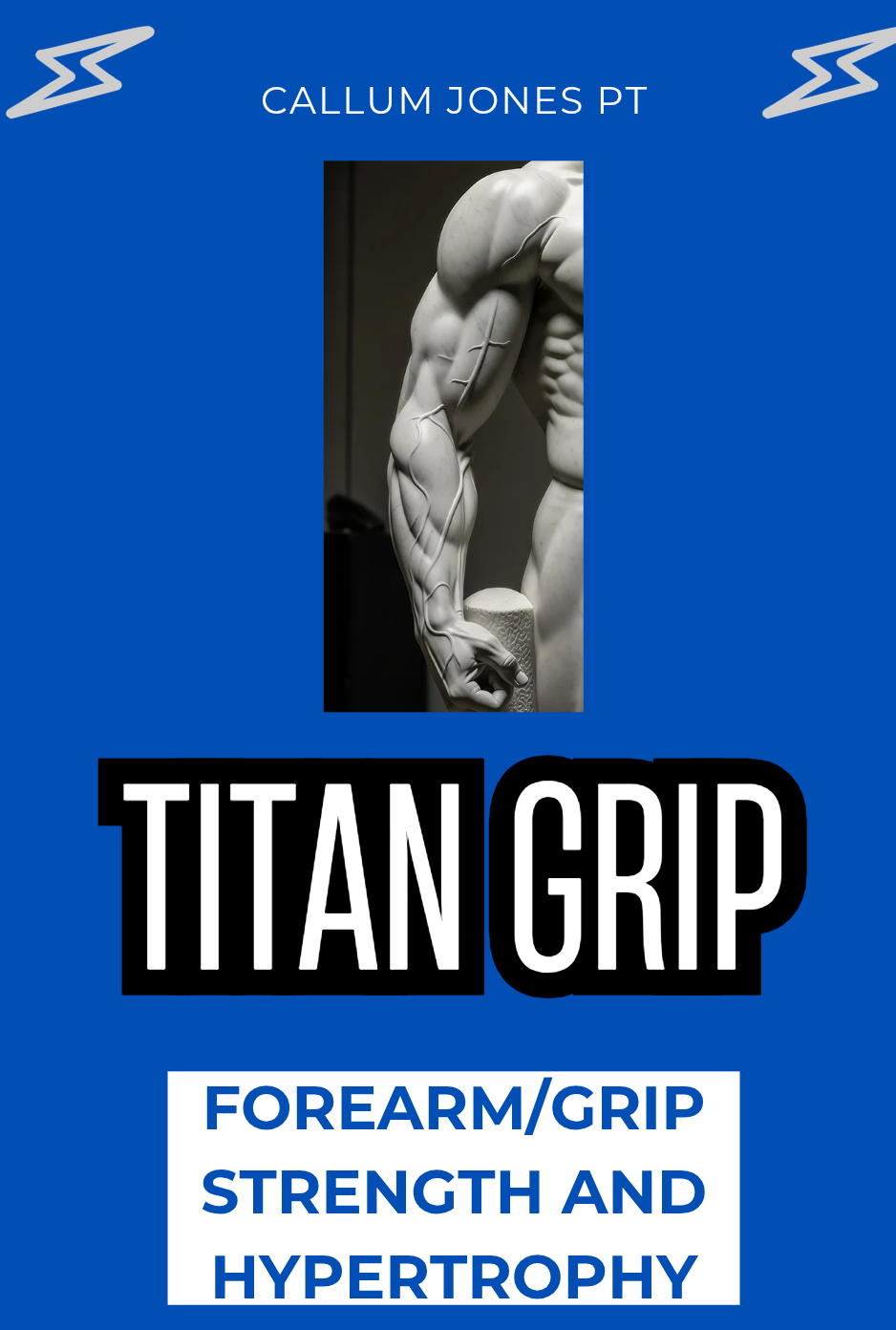 Titan Grip - Forearm Strength and Hypertrophy