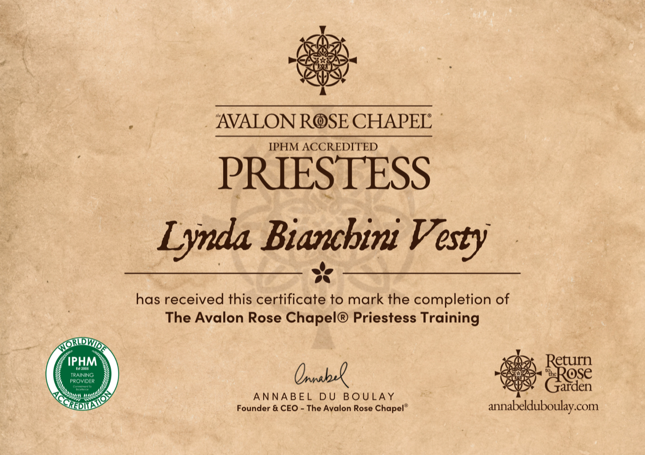 Certificate of completion for Lynda Bianchini Vesy from Avalon Rose Chapel, signed by Annabel Du Boulay, for priestess training with IPHM accreditation. Includes logos for IPHM and Return the Rose Garden.