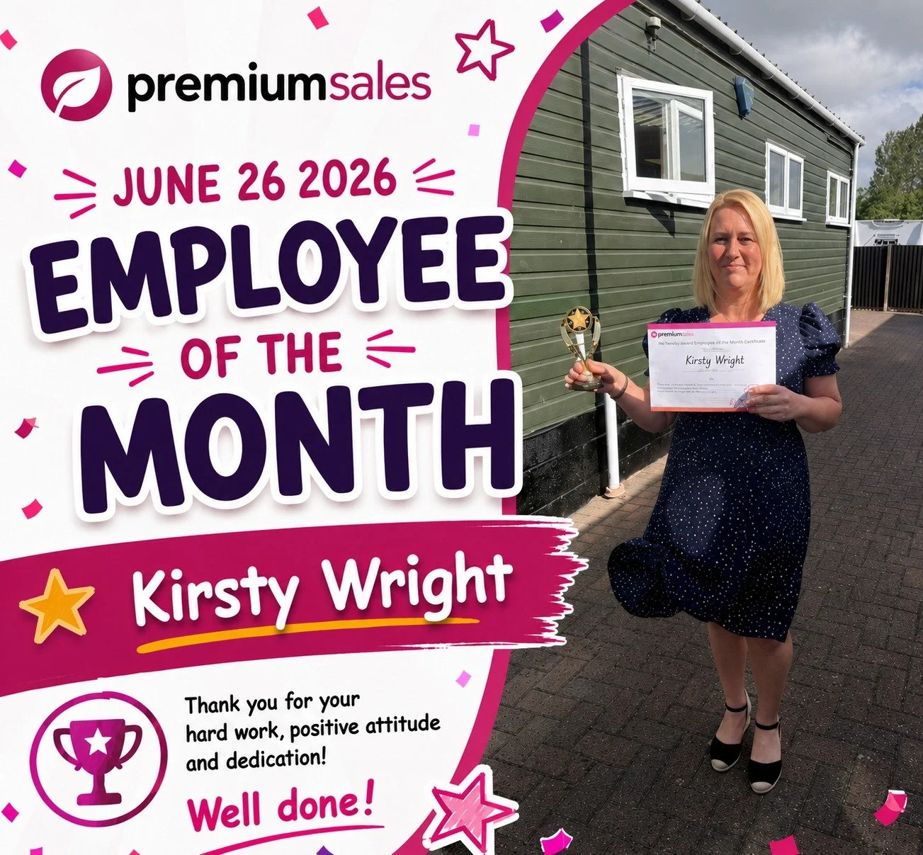 🌟 Employee of the Month &ndash; June 2026 🌟

A huge congratulations to Kirsty Wright, our June Employee of the Month! 👏🎉

Kirsty's hard work, determination and positive attitude make her a real asset to the team. She's always one of the first in 