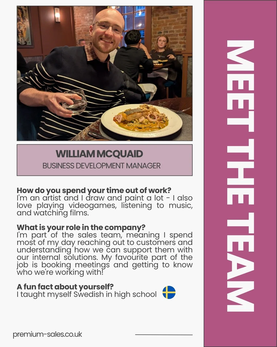MEET THE TEAM &ndash; SAY HELLO TO WILL! 👋

It's time to introduce another one of the lovely faces behind Premium Sales! 🤩

Meet William McQuaid, one of our Business Development Managers!

Will spends his days connecting with customers, building re