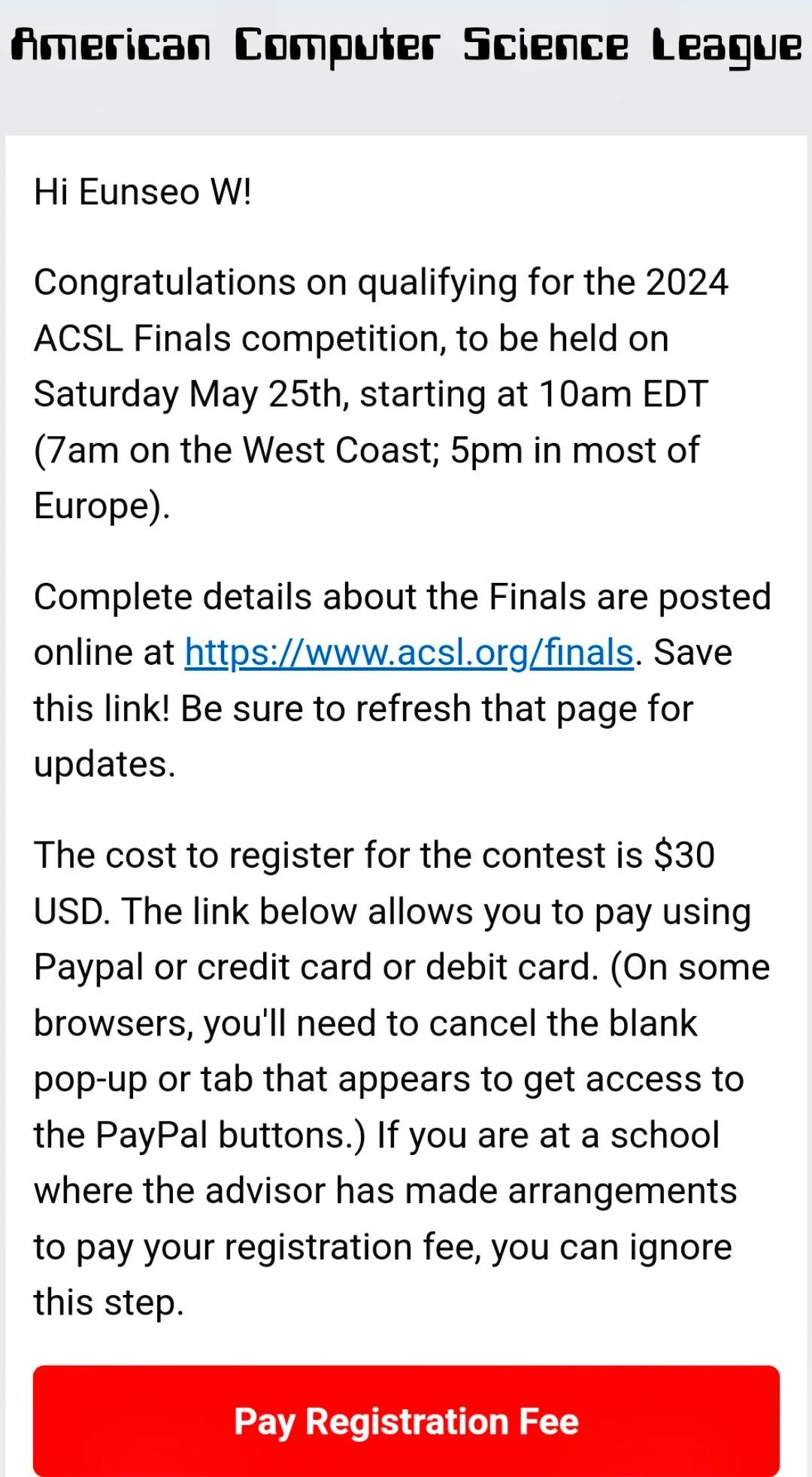 Announcement from the American Computer Science League about the 2024 Finals competition, including details about date, time, registration fee, and payment options, with a red pay registration fee button at the bottom.