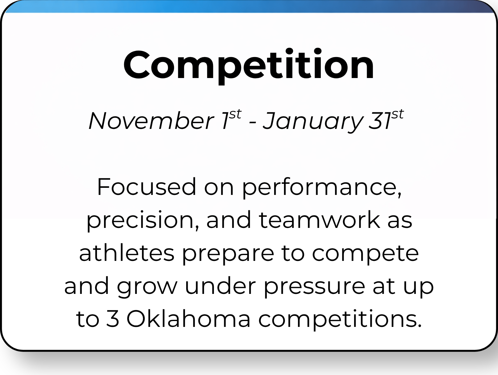 Text on a screen announces a competition from November 1st to January 31st, focused on performance, precision, and teamwork for athletes preparing to compete and grow under pressure at Oklahoma competitions.